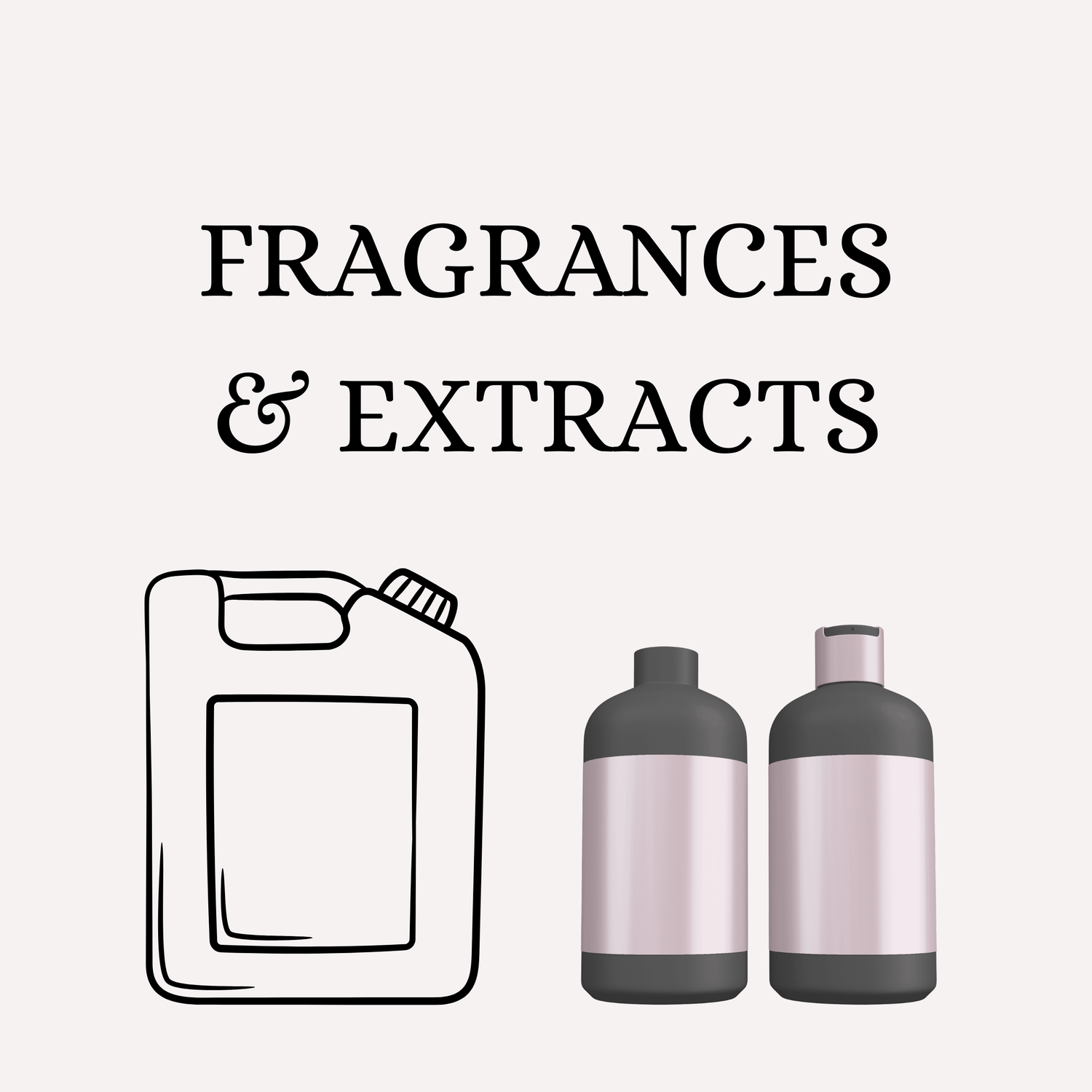 Fragrances & Extracts