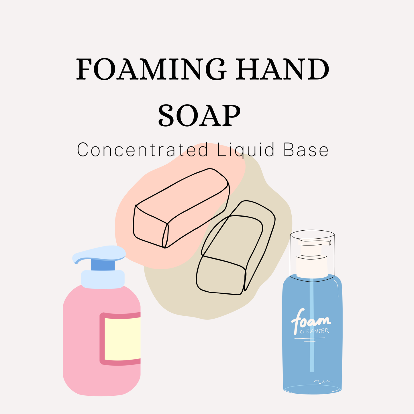 Foaming Hand Soap Base (Concentrate)